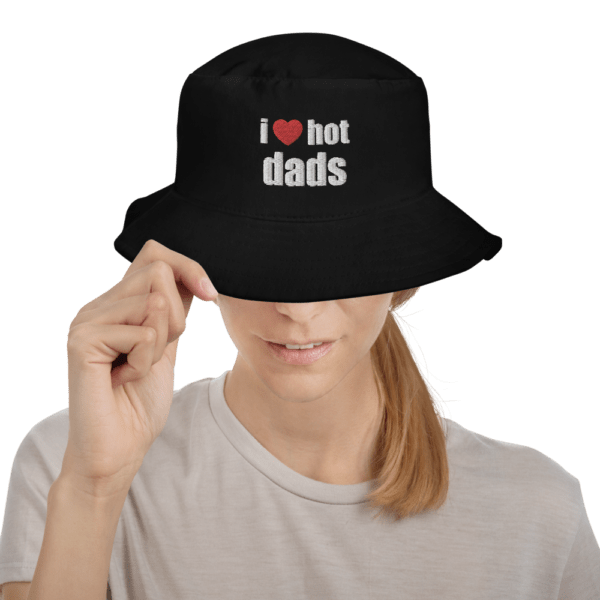 woman in i love hot dads black bucket hat