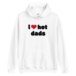 i heart hot dads white hoodie with red heart