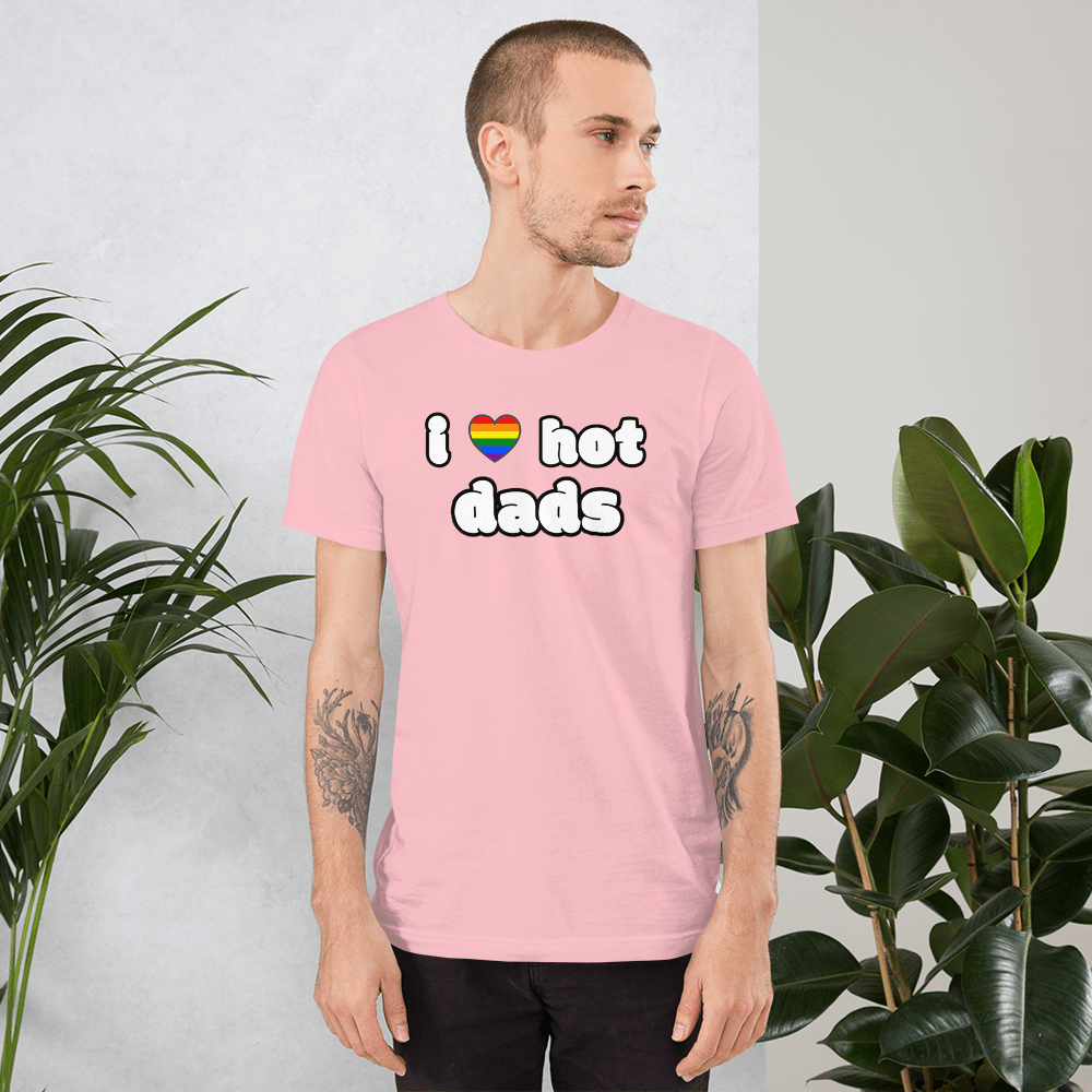 man in i love hot dads pink rainbow heart tshirt