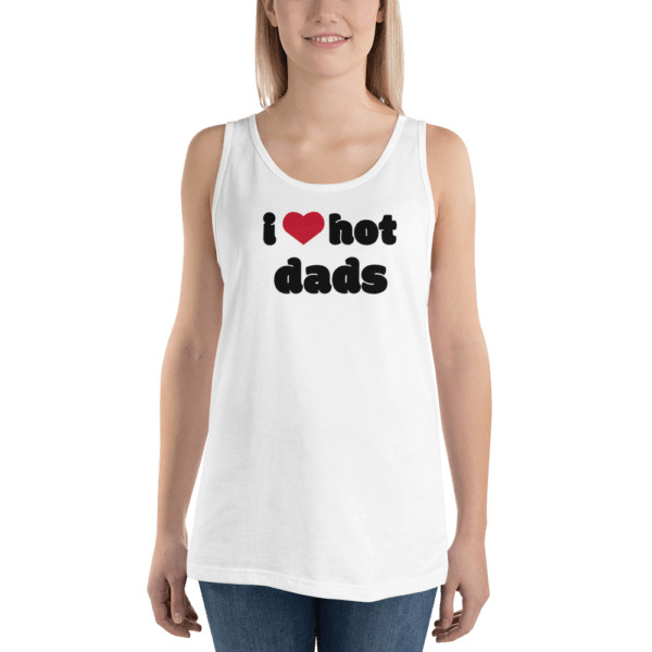woman in i love hot dads tank top white with red heart and black text
